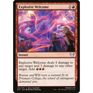 Explosive Welcome