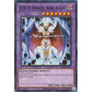D/D/D Oracle King d'Arc