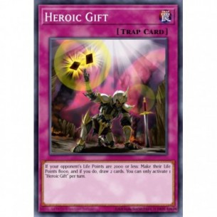 Heroic Gift