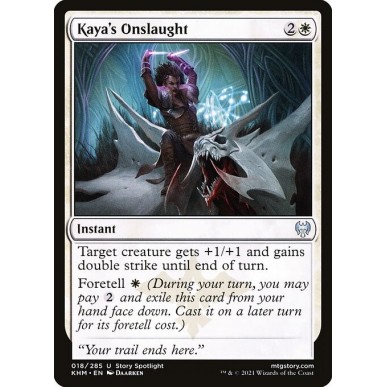 Kaya's Onslaught