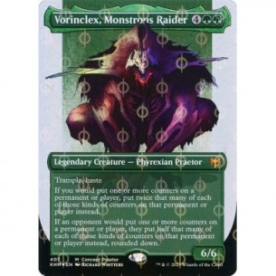Vorinclex, Monstrous Raider