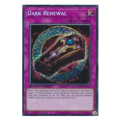 Dark Renewal (V.2 - Secret Rare)