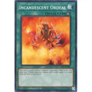 Incandescent Ordeal
