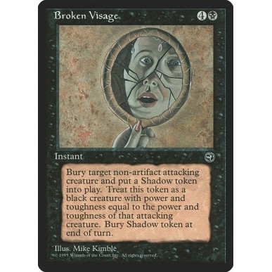Broken Visage