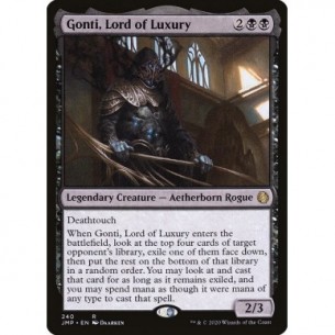 Gonti, Lord of Luxury