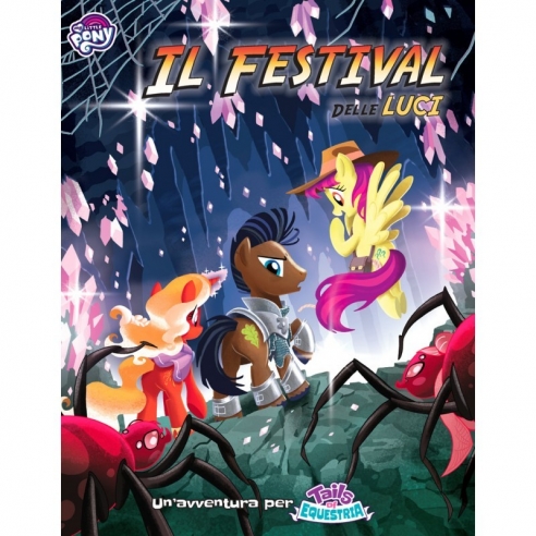 Tails Of Equestria - Il Festival Delle Luci (Espansione) Altri Giochi di Ruolo