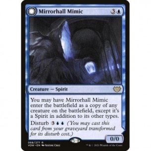 Mirrorhall Mimic // Ghastly...