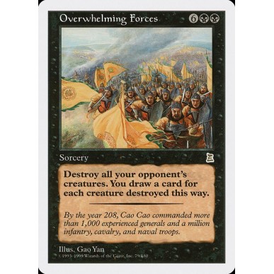 Overwhelming Forces