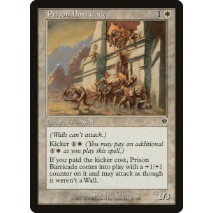 Prison Barricade