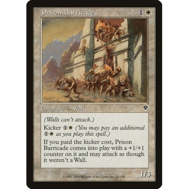 Prison Barricade