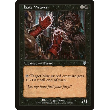 Hate Weaver