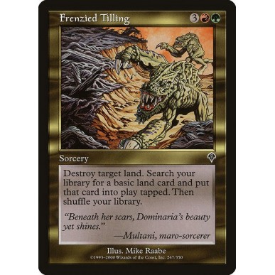 Frenzied Tilling