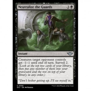 Neutralize the Guards