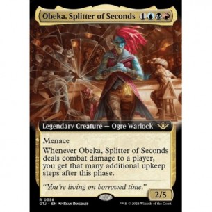 Obeka, Splitter of Seconds
