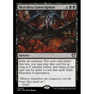 Heartless Conscription