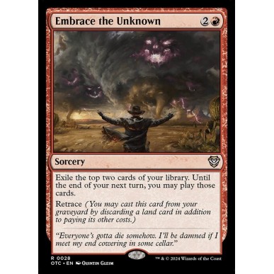Embrace the Unknown