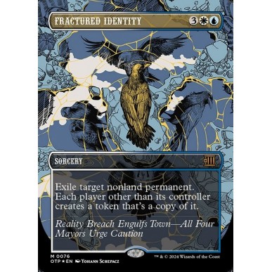 Fractured Identity