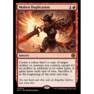 Molten Duplication