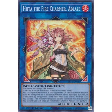 Hiita the Fire Charmer, Ablaze