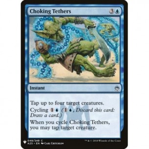 Choking Tethers