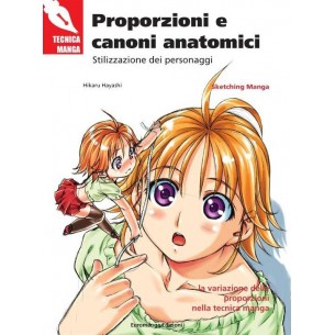 Tecnica Manga - Proporzioni...