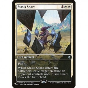Stasis Snare