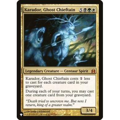 Karador, Ghost Chieftain
