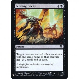Echoing Decay