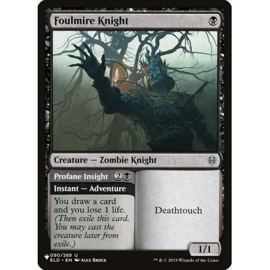 Foulmire Knight // Profane Insight