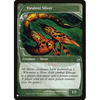 Virulent Sliver