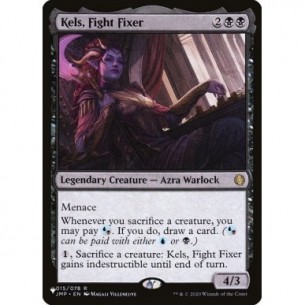 Kels, Fight Fixer