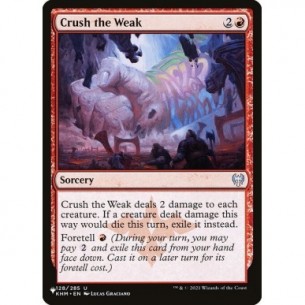 Crush the Weak