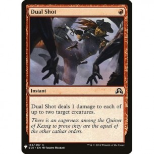 Dual Shot
