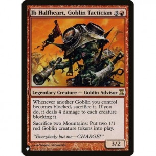 Ib Halfheart, Goblin Tactician