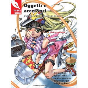 Tecnica Manga - Oggetti e...