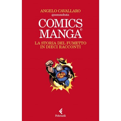 Comics e Manga - La Storia del...