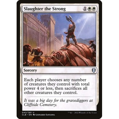 Slaughter the Strong