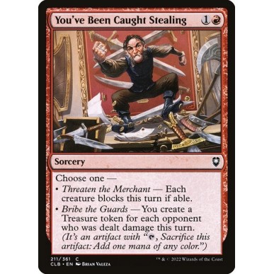 Ti Hanno Sorpreso a Rubare