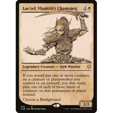 Lae'zel, Campionessa di Vlaakith