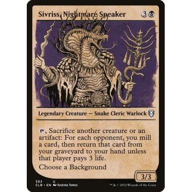Sivriss, Portavoce degli Incubi