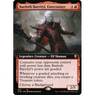 Baeloth Barrityl, Entertainer