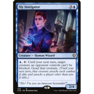 Sly Instigator