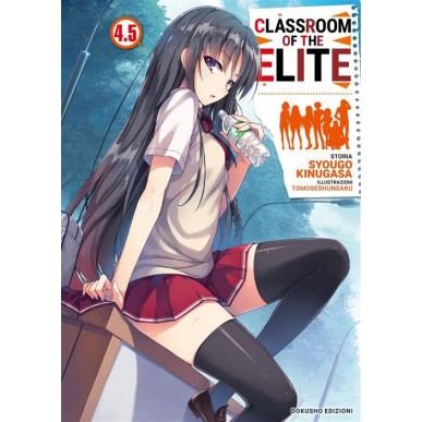 Classroom of the Elite 4.5 (Novel)