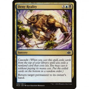 Deny Reality