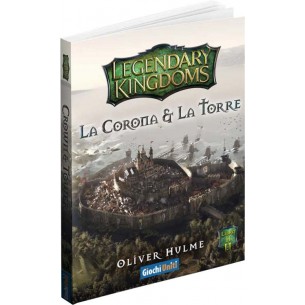 Legendary Kingdoms 2 - La Corona & La Torre