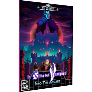 Into the Arcade - La Sfida del Vampiro
