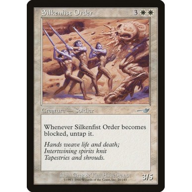 Silkenfist Order