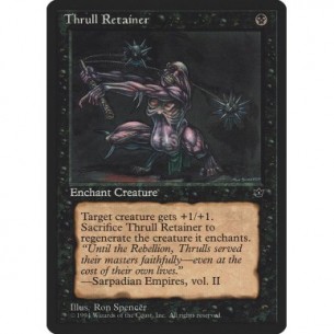 Thrull Retainer