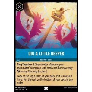 Dig A Little Deeper