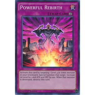 Powerful Rebirth